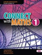 Connect With Maths 1 (Text & Workbook) .